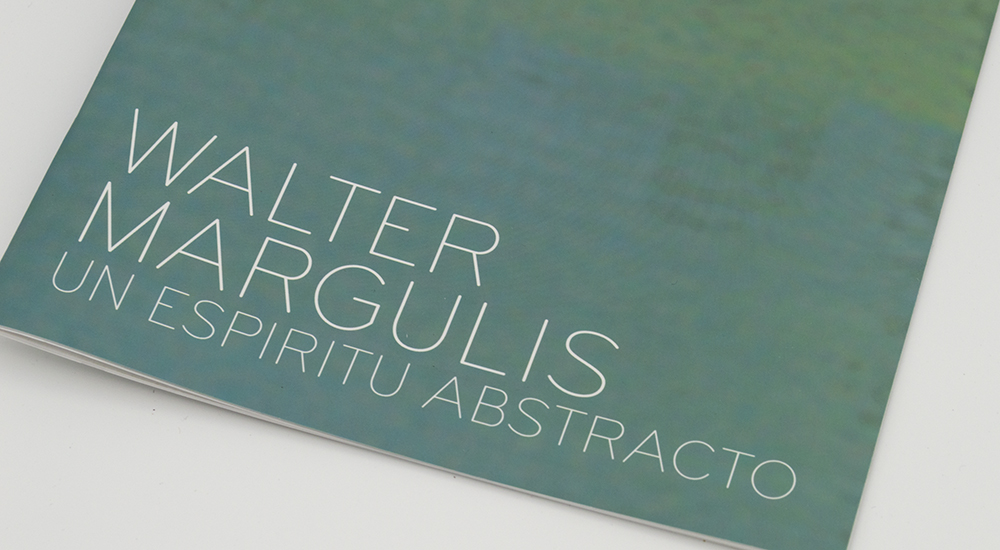 Walter Margulis, Un Espíritu Abstracto—Cover
